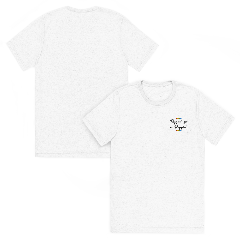 ❤️💛💚💙We love @YourFriendSommi "Beggin for a Peggin" Embroidered Unisex t-shirt❤️💛💚💙